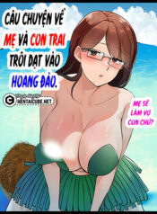 Mẹ Và Con Trai Dạt Vào Hoang Đảo